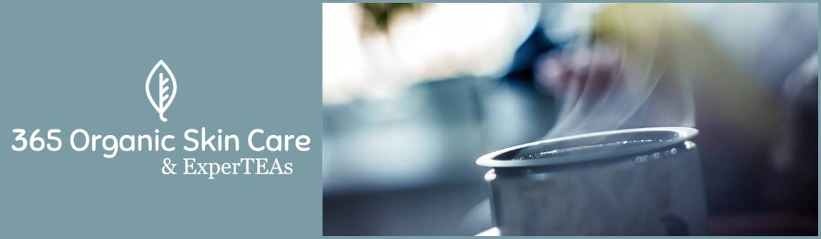 365 Organic Skin Care & ExperTeas